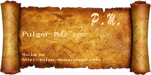 Pulger Mózes névjegykártya